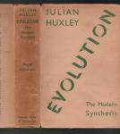 Huxley, Julian - Evolution : The modern synthesis