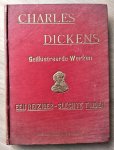 Dickens, Charles - OLIVIER TWIST - KERSTVERTELLINGEN - KLEINE DORA - DE KLOK VAN Mr. HUMPREY - DAVID COPPERFIELD - MAARTEN CHUZZLEWIT - AMERIKA-GRIMALDI - JUFFROUW LIRRIPER - BARNABY RUDGE - ONZE WEDERZIJDSE VRIEND - EEN REIZIGER-SLECHTE TIJDEN