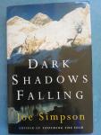 Simpson, Joe - Dark shadows falling