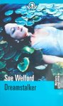 Sue Welford - Dreamstalker