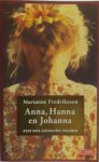 Marianne Fredriksson - Anna, Hanna en Johanna