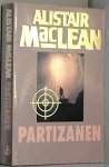 Maclean, Alistiar - Partizanen