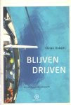 Oskam, Vivian - Blijven drijven. Een wereldreis op wilskracht Oskam, Vivian - Blijven drijven. Een wereldreis op wilskracht