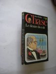 Chase, James Hadley - Le denier du colt (Want to stay alive?)