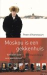 Hamecourt, P. d' - Moskou is een gekkenhuis / verhalen over een wereldstad