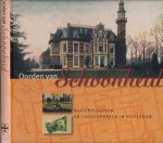 Abrahamse, Karin, Kees van Aggelen, Piet Bakker e.a. - Oorden van Schoonheid: Buitenplaatsen en landgoederen in Hilversum.