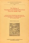ASZTALOS, M., (ED.) - The editing of theological and philosophical texts from the middle ages. Acts of the conference arranged by the department of classical languages, University of Stockholm, 29-31 august 1984.