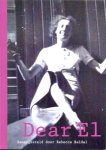 Baldal, Rebecca - Dear El. Correspondentie van een 18-jarige in 1935: Leny Hagendoorn