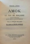 ZWEIG Stefan - Amok ou le fou de malaise