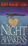 Mary Higgins Clark - The Night Awakens