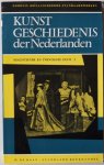 Stubbe, A. e.a. - Kunstgeschiedenis der Nederlanden IX Negentiende en Twintigste eeuw I