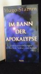 Stamm, Hugo, - Im Bann der Apokalypse.