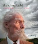 McNally, Joe - Sketching Light An Illustrated Tour of the Possibilities of Flash