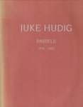 BRUYN KOPS, HANSJE DE (inleiding) . ARFIELD, LARRY (English introduction) - Joke Hudig pastels 1976 1995