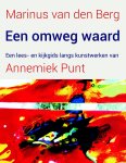 Annemiek Punt - Een omweg waard
