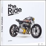 Chris Hunter, Robert Klanten - Ride 2nd Gear  Lifestyle & Wheels  New Custom Motorcycles and Their Builders.