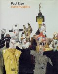KLEE, Paul - Christine HOPFENGART & Eva WIEDERKEHR SLADECZEK - Paul Klee - Hand Puppets. KLEE, Paul - Christine HOPFENGART & Eva WIEDERKEHR SLADECZEK - Paul Klee - Hand Puppets.