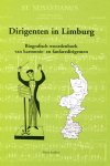 Strijkers, Harry - Dirigenten / in limburg, Biografisch woordenboek van harmonie- en fanfaredirigenten