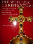 Barraclough, Geoffrey - Die welt des Christentums. Kirche und Gesellschaft in zwei Jahrtausenden