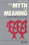 Aniela Jaffe - The Myth of Meaning in the Work of C. G. Jung Aniela Jaffe - The Myth of Meaning in the Work of C. G. Jung