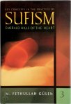 Gulen, Fethullah - Key Concepts in the Practice of Sufism - Volume 3 Emerald Hills of the Heart