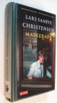 Christensen, Lars Saabye - Maskerade
