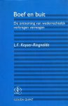 Keyser-Ringnalda, L.F. - Boef en buit : de ontneming van wederrechtelijk verkregen vermogen.