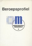 Balm, M.F.K. - Beroepsprofiel: oefentherapeut Mensendieck