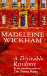 Madeleine Wickham - A Desirable Residence