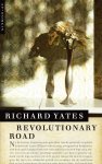 Richard Yates - Revolutionary Road