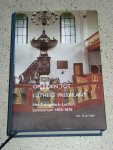 Fafié, drs. Th.A. - Opleiden tot Luthers predikant. Het Evangelisch-Luthers Seminarium 1816-1876
