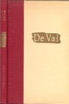 Minco, Marga .. Omslagontwerp Rick Vermeulen - De Val .. Een literaire gebeurtenis van de eerste orde, Marga Minco is er in geslaagd in nauwelijks negentig pagina 's meer los te woelen dan in menige roman van vierhonderd bladzijden
