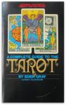Eden Gray - A Complete Guide to the Tarot