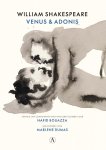 William Shakespeare 12432 - Venus & Adonis Vertaald, van commentaar en van een nawoord voorzien door Hafid Bouazza. Geïllustreerd door Marlene Dumas
