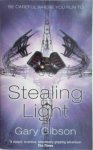 Gary Gibson - Stealing Light