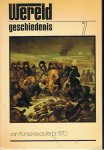 Brandt, Prof. Dr. CD J e.a. - Wereldgeschiedenis 7 - Van Franse Revolutie tot 1870