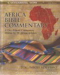 Adeyemo, Tokunboh - Africa Bible Commentary: A One-Volume Commentary Written by 70 African Scholars
