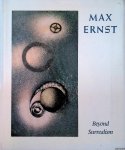 Rainwater, Robert (editor) - Max Ernst: Beyond Surrealism, A Retrospective of the Artist's Books and Prints
