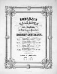 Schumann, Robert: - [Op. 45] Romanzen und Balladen für eine Singstimme mit Begleitung des Pianoforte. Heft I. Op. 45. Alt