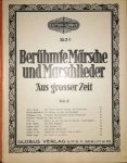 - Berühmte Märsche und Marschlieder aus grosser Zeit. No. 3a - Berühmte Märsche und Marschlieder aus grosser Zeit. No. 3a