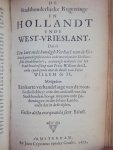 P. de La Court / J. Uytenhage de Mist - Historie der Gravelike Regering in Holland / Den klagenden Veen-boer / ...