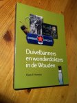 Henstra, Klaas R - Duivelbanners en wonderdokters in de Friese Wouden
