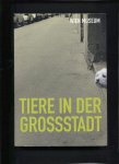 Wolfgang Kos - Tiere in der Grossstadt