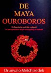 Melchizedek, Drunvalo - De Maya Ouroboros. De kosmische cycli zijn voltooid. De ware positieve Maya-voorspelling is onthuld