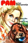 Man, Annie de / Jong, Debbie de (bew.) - Pam en het dierenparadijs