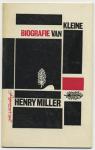 VANDENBERGH, John. - Kleine biografie van Henry Miller.
