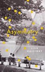 Lisa Halliday - Asymmetry