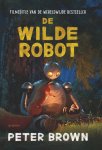 Peter Brown - De wilde robot 1 - De wilde robot