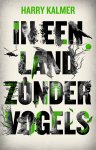 Harry Kalmer - In een land zonder vogels