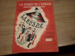 Straus; Oscar (muziek)  //  Louis Ducreax (Franse tekst) - La Ronde De L'Amour (Wals uit de film)